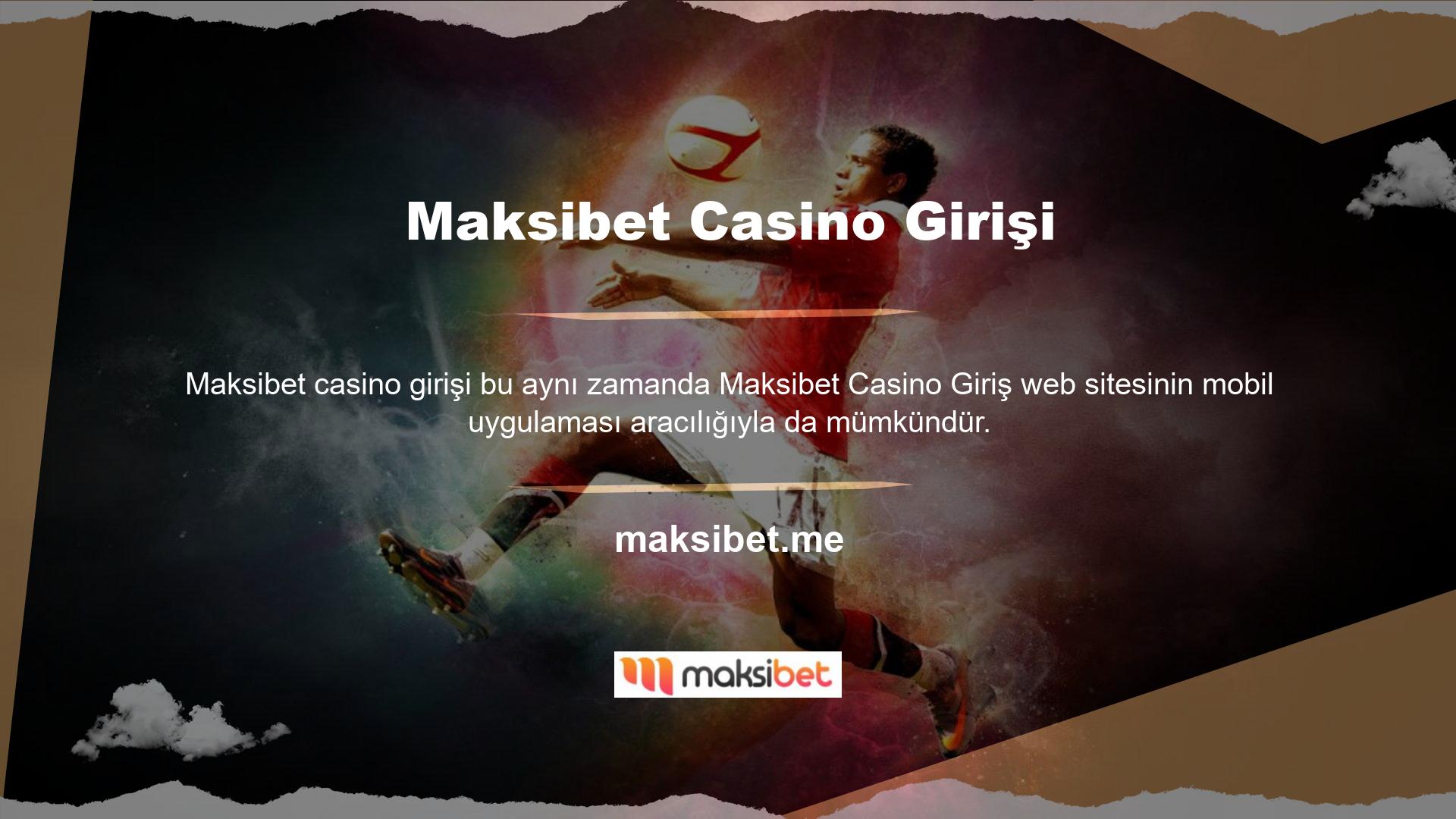 Kullanıcı adını bilgisayardan alan üyeler, Maksibet Casino Giriş Casino Hızlı Giriş Sitesi mobil uygulamasından da kullanıcı adı alabilirler